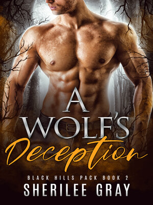 cover image of A Wolf's Deception (Black Hills Pack #2)